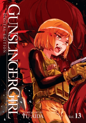 Gunslinger Girl, Vol. 13 by Yu Aida