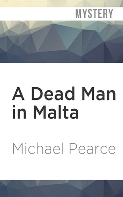 A Dead Man in Malta by Michael Pearce