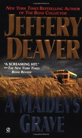 A Maiden's Grave by Jeffery Deaver