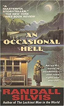 An Occasional Hell by Randall Silvis