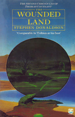 The Wounded Land by Stephen R. Donaldson