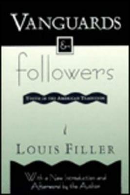 Vanguards and Followers: Youth in the American Tradition by Louis Filler
