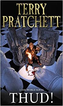 Thud! by Terry Pratchett