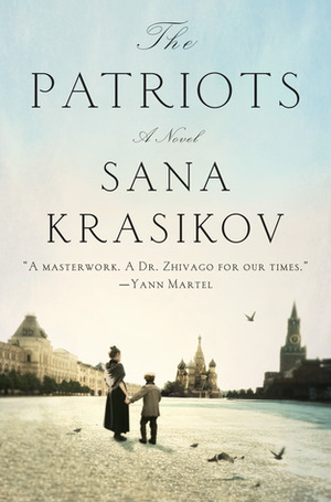 The Patriots by Sana Krasikov