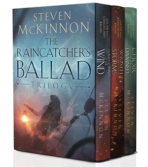 The Raincatcher's Ballad Trilogy by Steven McKinnon