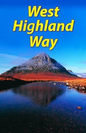 The West Highland Way by Jacquetta Megarry