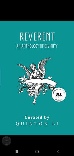 Reverent: An Anthology of Divinity by Quinton Li