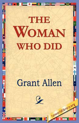 The Woman Who Did by Grant Allen