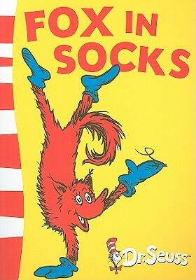 Fox in Socks by Dr. Seuss