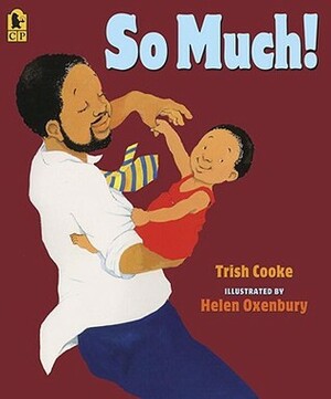 So Much by Helen Oxenbury, Trish Cooke