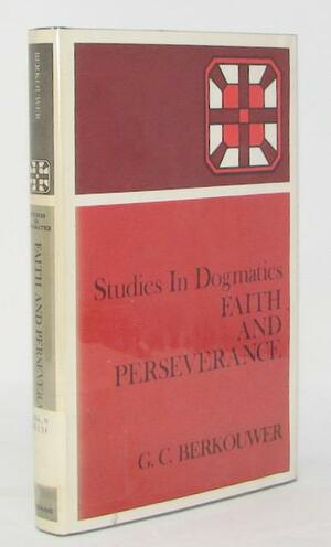 Studies In Dogmatics by G.C. Berkouwer