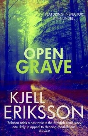 Open Grave by Paul Norlén, Kjell Eriksson