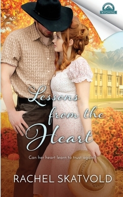 Lessons from the Heart by Rachel Skatvold