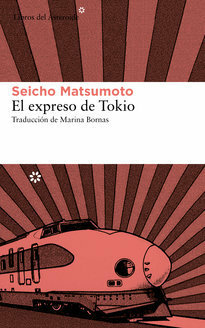 El expreso de Tokio by Marina Bornas, Seichō Matsumoto