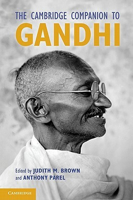 The Cambridge Companion to Gandhi by 