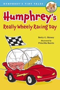 Humphrey's Really Wheely Racing Day by Betty G. Birney