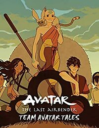 Avatar: The Last Airbender Team Avatar Tales Comics Book Nickelodeon Avatar by Charles Alexander