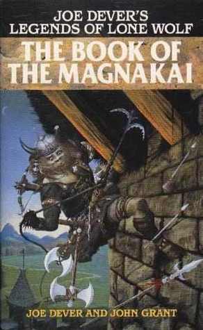 The Book of the Magnakai by Joe Dever, John Grant
