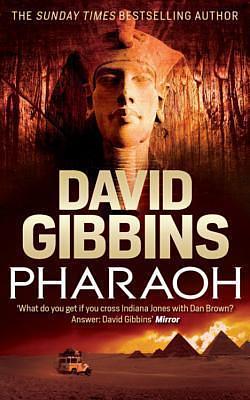 Pharoah by David Gibbins, David Gibbins