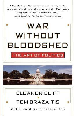 War Without Bloodshed by Eleanor Clift