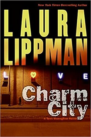 Charm City by Laura Lippman