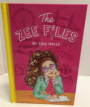The Zee Files by Tina Wells