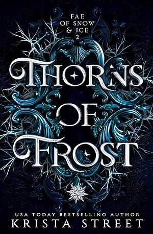 Thorns of Frost by Krista Street