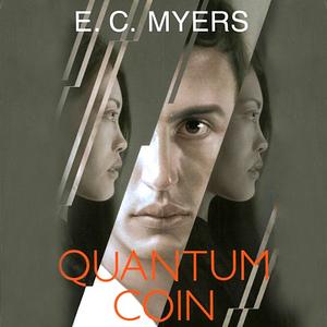 Quantum Coin by E.C. Myers