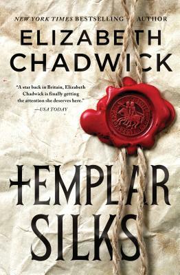 Templar Silks by Elizabeth Chadwick