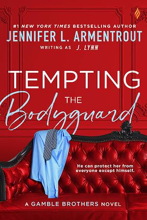 Tempting the Bodyguard by Jennifer L. Armentrout