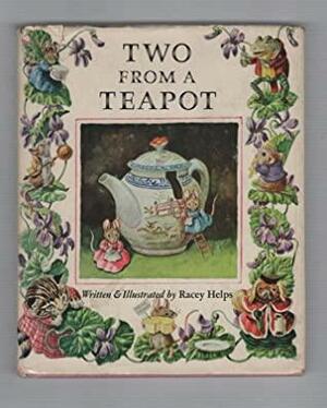 Two From a Teapot by Racey Helps