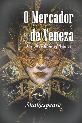 O Mercador de Veneza by William Shakespeare