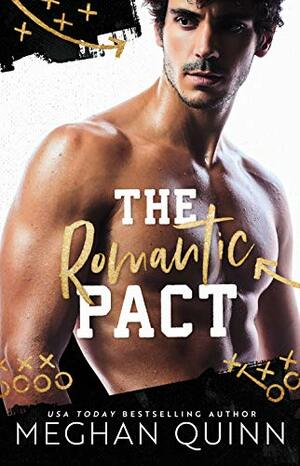 The Romantic Pact by Meghan Quinn