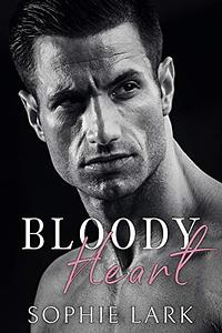 Bloody Heart by Sophie Lark