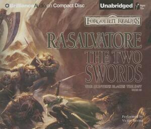 The Two Swords by R.A. Salvatore