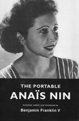 The Portable Anais Nin by Anaïs Nin