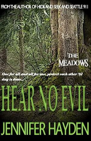 Hear No Evil by Jennifer Hayden