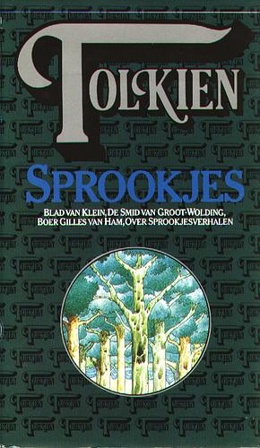 Sprookjes van Tolkien by J.R.R. Tolkien