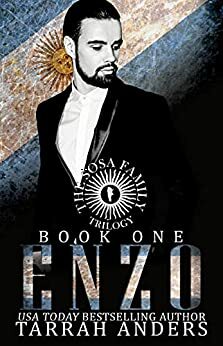 Enzo: The Sosa Family: Book 1: Social Rejects Syndicate by Tarrah Anders