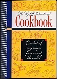 The Wycliffe International Cookbook by Gaylyn Williams