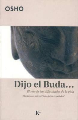 Dijo El Buda... by Osho