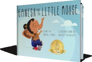 Ganesh and the Little Mouse by Amy Maranville, Anjali Joshi