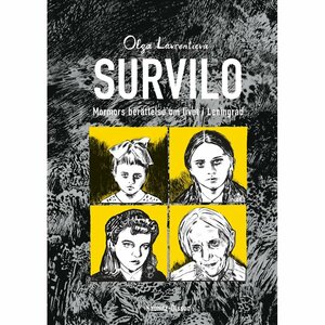 Survilo: mormors berättelse om livet under Stalin by Olga Lavrentieva