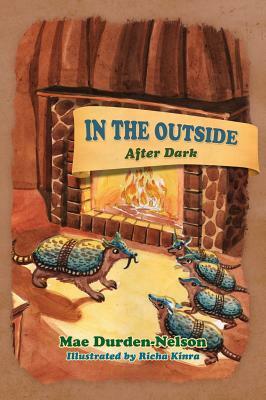 In the Outside: After Dark by Mae Durden-Nelson