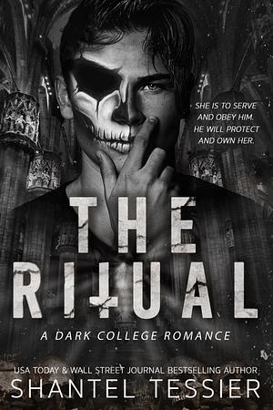 The Ritual by Shantel Tessier