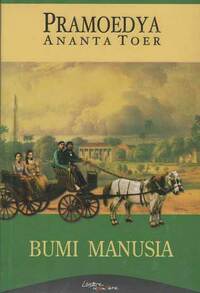 Bumi Manusia by Pramoedya Ananta Toer