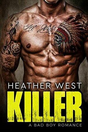 Killer by Heather West