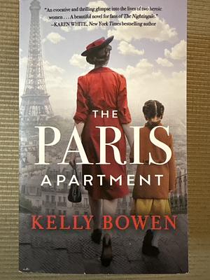 The Paris Apartment by Kelly Bowen