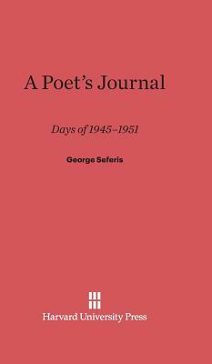 A Poet's Journal: Days of 1945-1951 by George Seferis