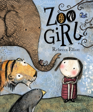 Zoo Girl by Rebecca Elliott